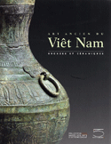 Art ancien du Viêt Nam: bronzes & céramiques